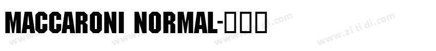 Maccaroni Normal字体转换